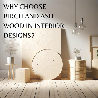 The Beauty and Durability of Birch and Ash in EWART WOODS Designs